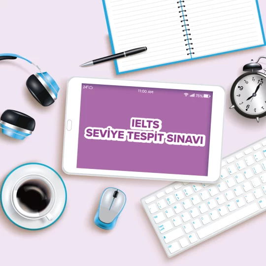 IELTS Seviye Tespit Sınavı